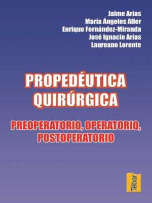 cover image of Propedéutica quirúrgica